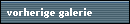 vorherige galerie